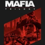 Mafia: Trilogy Steam Key GLOBAL